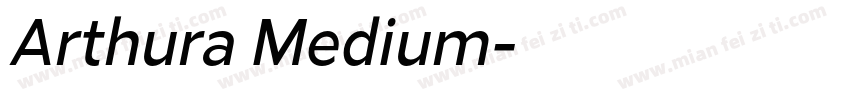 Arthura Medium字体转换